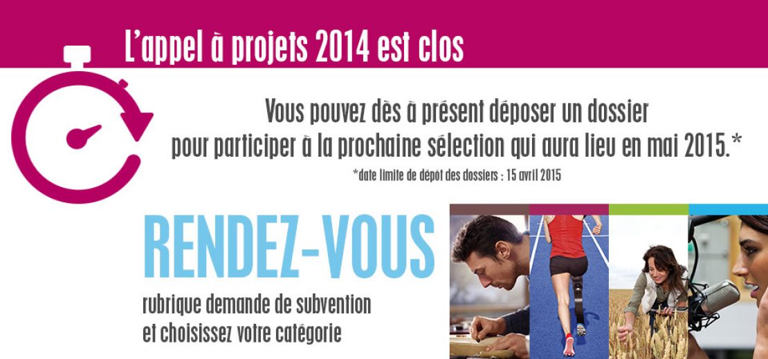 Visuel L&rsquo;appel à projets 2014 est clos