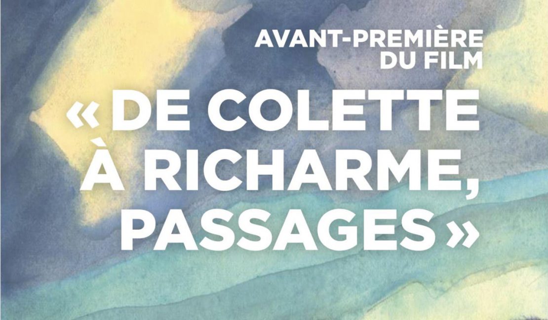 Visuel « De Colette à Richarme, passages » &#8211; Film documentaire